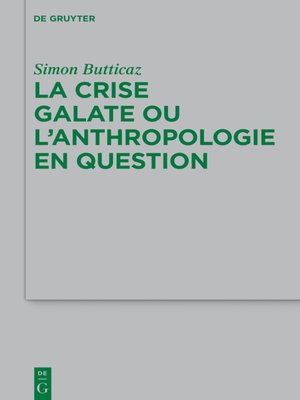 cover image of La crise galate ou l'anthropologie en question